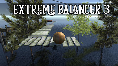 download Extreme balancer 3 apk
